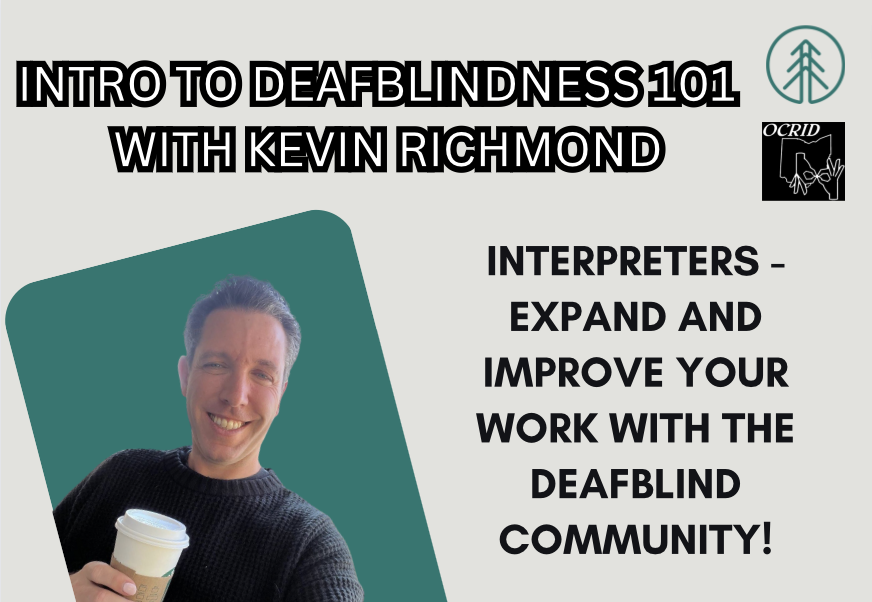 Read more about the article Intro to DeafBlindness 101 Workshop